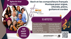 Affiche du concert Bach et les compositeurs français, musique pour orgue, chorale, piano, guitare, cordes, présenté par le Festival Songe d’été en musique le 1er août 2026 sur La Route des concerts.