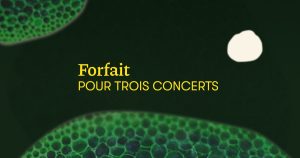 Poster of the Forfait triple pour clôturer le festival presented by Concerts aux Îles du Bic from August 1 to 8, 2026, on La Route des concerts