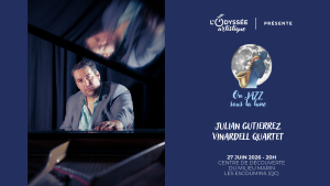 Affiche du concert On JAZZ sous la lune – Julian Gutierrez Vinardell Quartet, présenté par L’Odyssée artistique le 27 juin 2026 sur La Route des concerts.