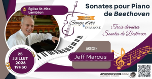 Affiche du concert Sonates pour piano de Beethoven, présenté par le Festival Songe d’été en musique le 25 juillet 2026 sur La Route des concerts.