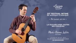 Photo from the concert La guitare dans toutes ses couleurs by Marc-Étienne Leclerc, presented by L’Odyssée artistique on Thursday, July 16, 2026, as part of La Route des concerts.